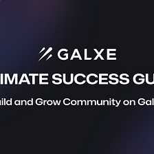 The Potential of Galxe in Financial Transactions and Investments